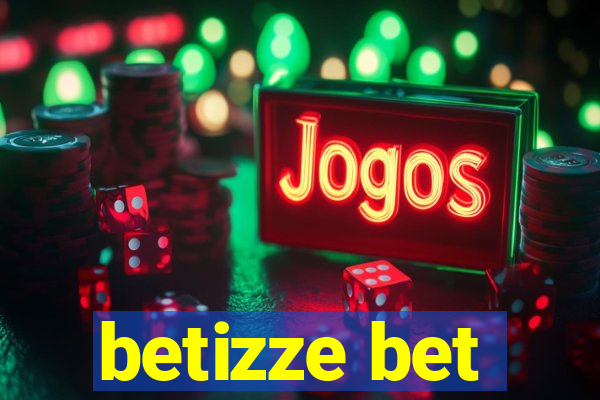 betizze bet